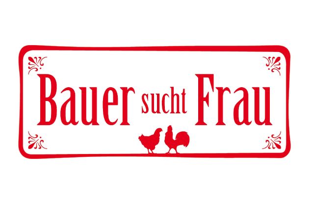 Bauer sucht Frau Schriftzug